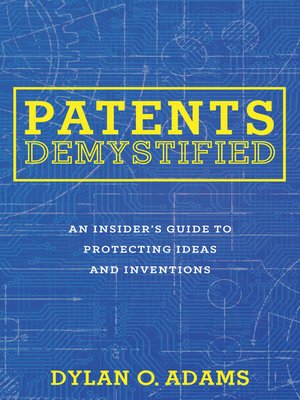 cover image of Patents Demystified
